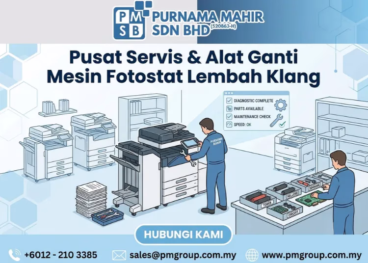 Pusat Servis & Alat Ganti Mesin Fotostat Lembah Klang